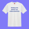 REMERA WORLDS BEST EX GIRLFRIEND CAMILA CABELLO