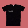 Remera Negra HAPPY AND SAD AT THE SAME TIME
