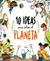 10 ideas para salvar el planeta