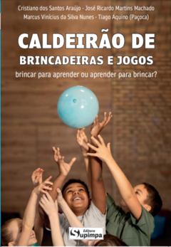 CALDEIRÃO DE BRINCADEIRAS E JOGOS