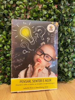 Livro- Pensar, Sentir E Agir