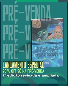 PRÉ-VENDA Livro - Natação para Bebês (2ª Edição, revisada e ampliada)