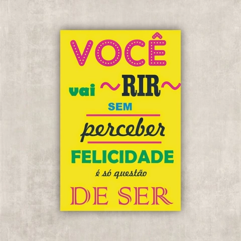 Quadro Decorativo Frase #21