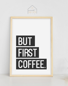 Imagem do Quadro Decorativo - But First Coffee