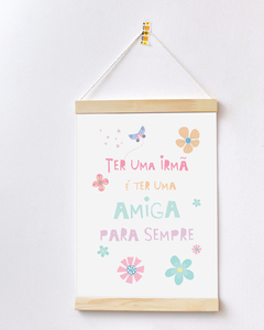 Flâmula Decorativa - Ter Uma Irmã