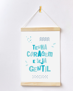 Flâmula Decorativa - Tenha Coragem Azul