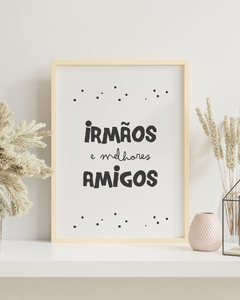 Quadro Infantil - Irmãos e Melhores Amigos