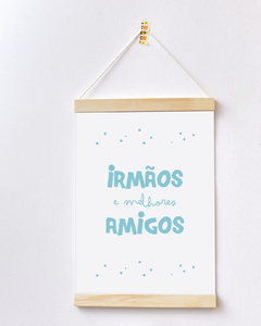 Flâmula Decorativa - Irmão e Melhores Amigos