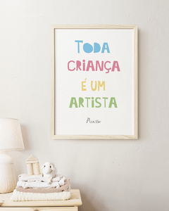 Quadro Infantil Toda Criança é Um Artista