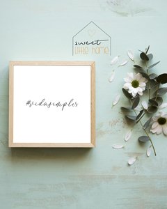 Coleção Vida Simples -  Sweet Little Home Decor - Quadro Infantil Personalizados 