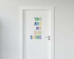 Adesivo Personalizado Para Parede - You Are My Sunshine na internet