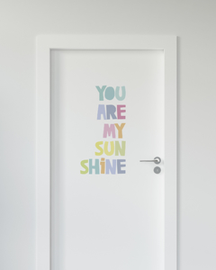 Adesivo Personalizado Para Parede - You Are My Sunshine - loja online