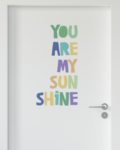 Adesivo Personalizado Para Parede - You Are My Sunshine - comprar online