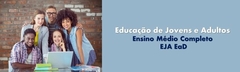 EJA Ensino Médio Completo EaD