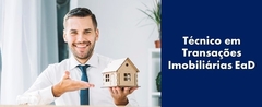 Curso Técnico em Transações Imobiliárias a Distância EaD