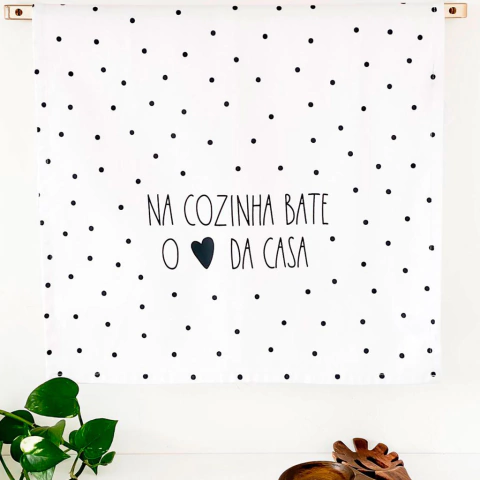 Na Cozinha Bate o Coração Da Casa Pano de Prato