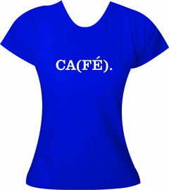 Babylook Coffee Lovers - Ca(Fé).
