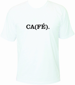 Camiseta Coffee Lovers - Ca(Fé). - comprar online