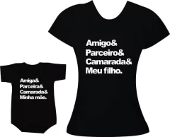 camisetas tal mae tal filha amigo parceiro camarada meu filho