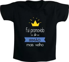 Camiseta Fui promovido a irmão mais velho