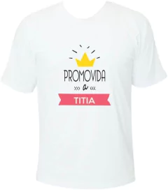 Camiseta Promovida a titia com coroa na internet