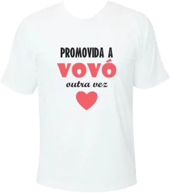 Camiseta Promovida a vovó outra vez na internet