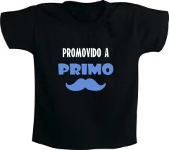 Camiseta Promovido a primo