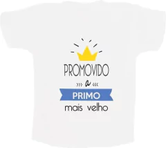 Camiseta Promovido a primo mais velho com coroa