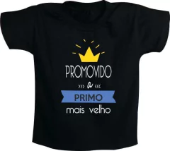 Camiseta Promovido a primo mais velho com coroa