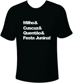 Camiseta Tradicional Frase Festa Junina