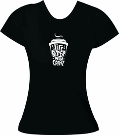 Babylook Coffee Lovers - Life better with Coffee - comprar online