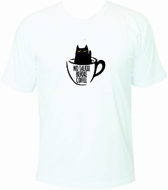 Camiseta Coffee Lovers - No Talkie Before Coffee