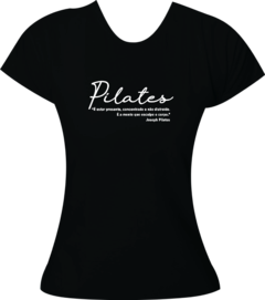 Camiseta Frase Pilates Modelo 1 - Moricato