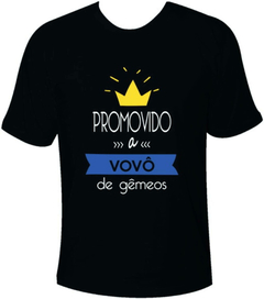 Camiseta Promovido a Vovô de Gêmeos