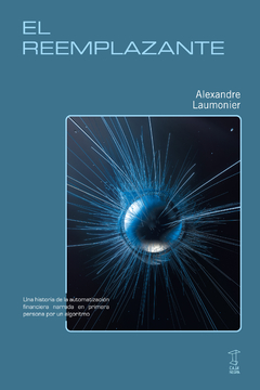 el reemplazante, alexandre laumonier