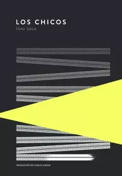 los chicos, toni sala