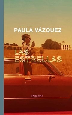 LAS ESTRELLAS, PAULA VÁZQUEZ