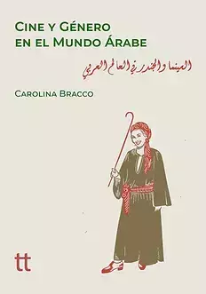 cine y género en el mundo árabe, carolina bracco