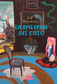 La epilepsia del cielo, Joris-Karl Huysmans