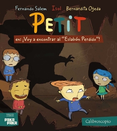 petit en: ¡voy a encontrar al eslabón perdido!, fernando slalem, isol, bernardita ojeda