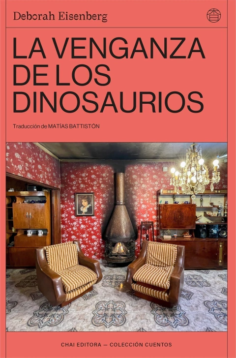 la venganza de los dinosaurios deborah eisenberg