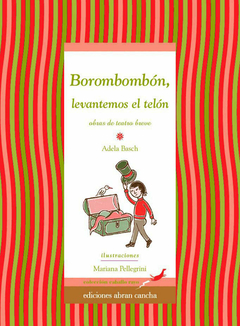 borombombón levantemos el telón, adela basch