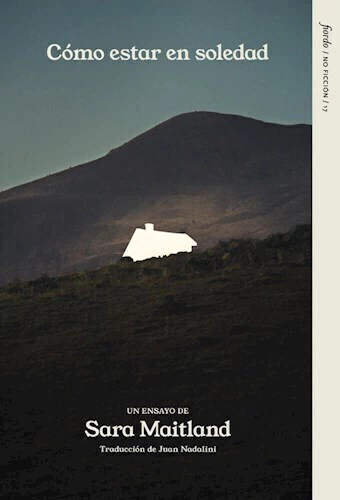 cómo estar en soledad, sara maitland