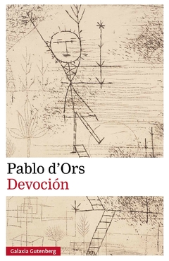 devoción, pablo d'Ors