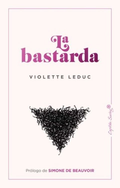 La bastarda, Violette Leduc