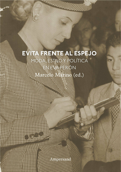 evita frente al espejo, marcelo marino (ed.)