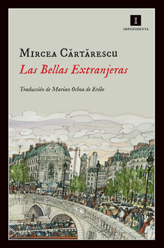 Las bellas extranjeras, Mircea Cartarescu
