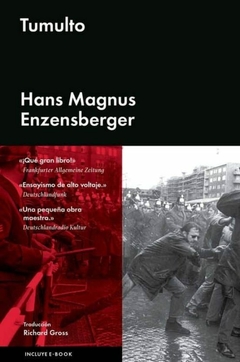 Tumulto, Hans Magnus Enzensberger