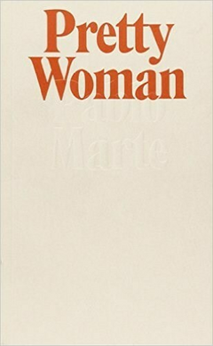 Pretty Woman, Pablo Marte