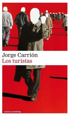 los turistas, jorge carrión